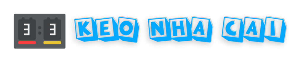 keonhacai – kèo nhà cái bóng đá
